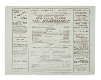 (THEATER.) Program for a London performance by Bert Williams and George Walker of In Dahomey.